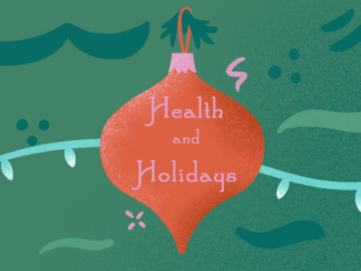Staying Healthy During The Holidays