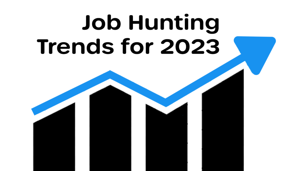 Job-hunting Trends For 2023